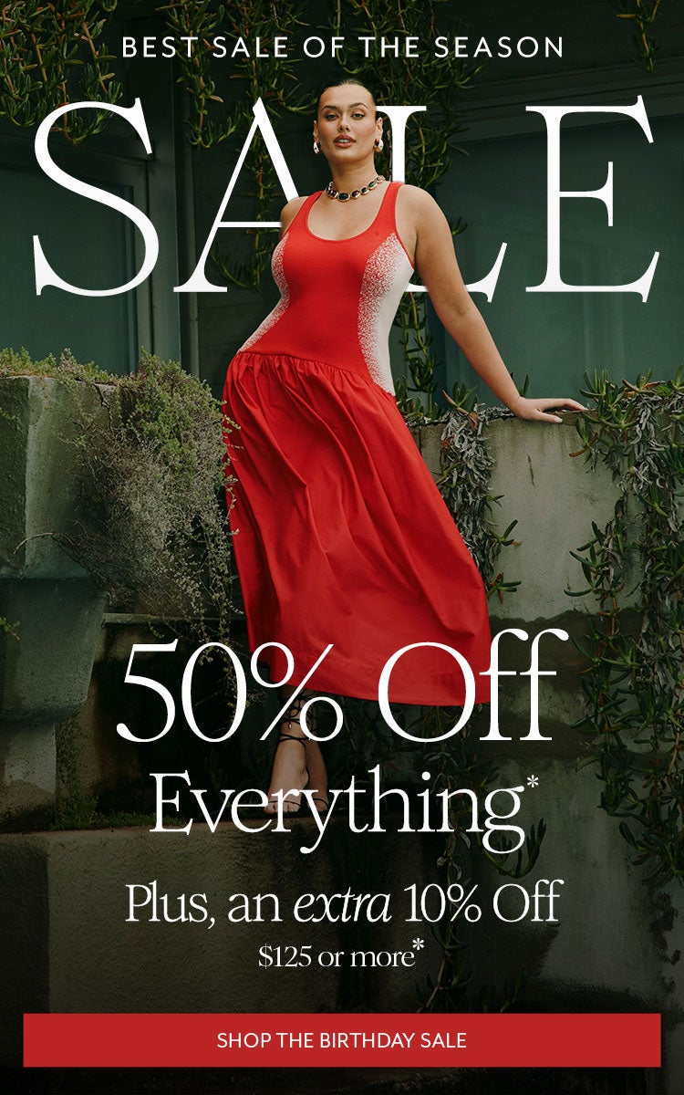 Best Sale of the Season: 50% Off Everything* + extra 10% off $125+*